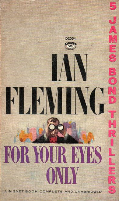 FOR YOUR EYES ONLY (1964 edition) - Used Paperback