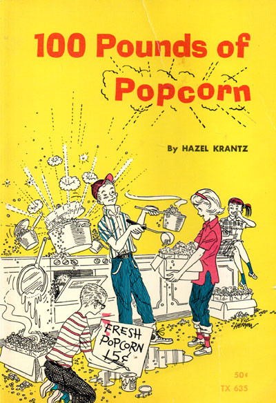 100 POUNDS OF POPCORN - Classic Scholastic Book