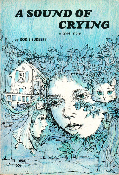 SOUND OF CRYING (A GHOST STORY) - Classic Scholastic Book