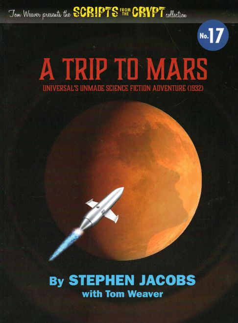 SCRIPTS FROM THE CRYPT #17 (A TRIP TO MARS) - Book
