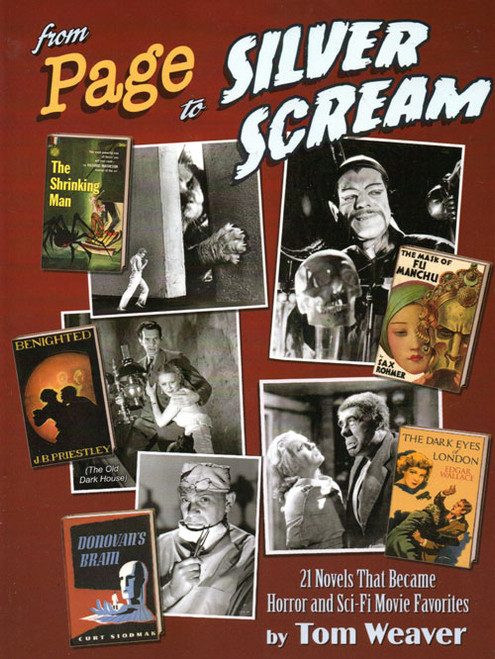 FROM PAGE TO SILVER SCREAM (Tom Weaver) - Softcover Book