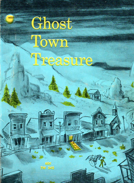 GHOST TOWN TREASURE - Classic Scholastic Book