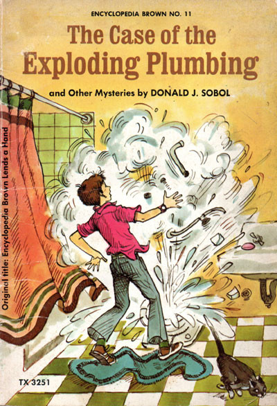 CASE OF THE EXPLODING PLUMBING (Encyclopedia Brown) - Classic Scholastic Book