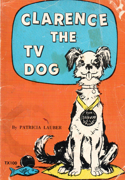 CLARENCE THE TV DOG - Used Classic Scholastic Book