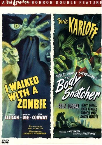 I WALKED WITH A ZOMBIE (1943)/THE BODY SNATCHER (1945) - DVD