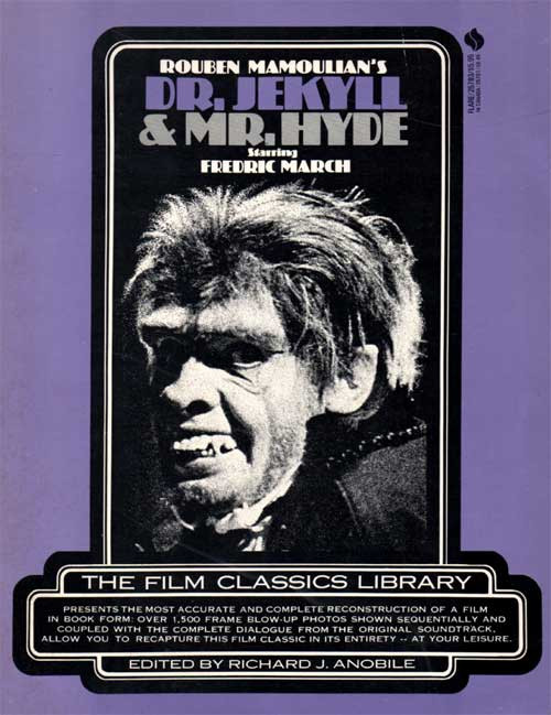 DR. JEKYLL AND MR. HYDE (Film Classics Photoplay) - Large Soft Cover Book
