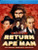 RETURN OF THE APE MAN (1944) - Blu-Ray