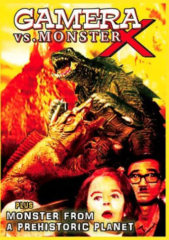 MONSTER FROM A PREHISTORIC PLANET/GAMERA VS. MONSTER X - DVD