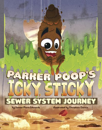 test Parker Poop's Icky, Sticky Sewer System Journey
