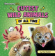 Cutest Wild Animals of All Time View Product Image