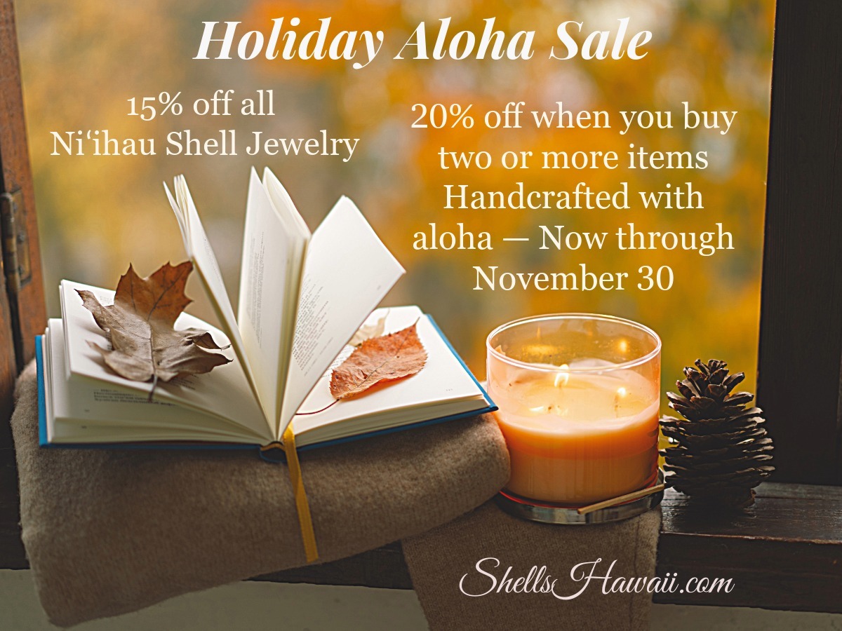 Holiday Aloha Sale banner featuring an open book, candle, and autumn leaves — 15% off all Niʻihau shell jewelry and 20% off when you buy two or more items, handcrafted with aloha.