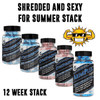  SHREDDED & SEXY SUMMER STACK 