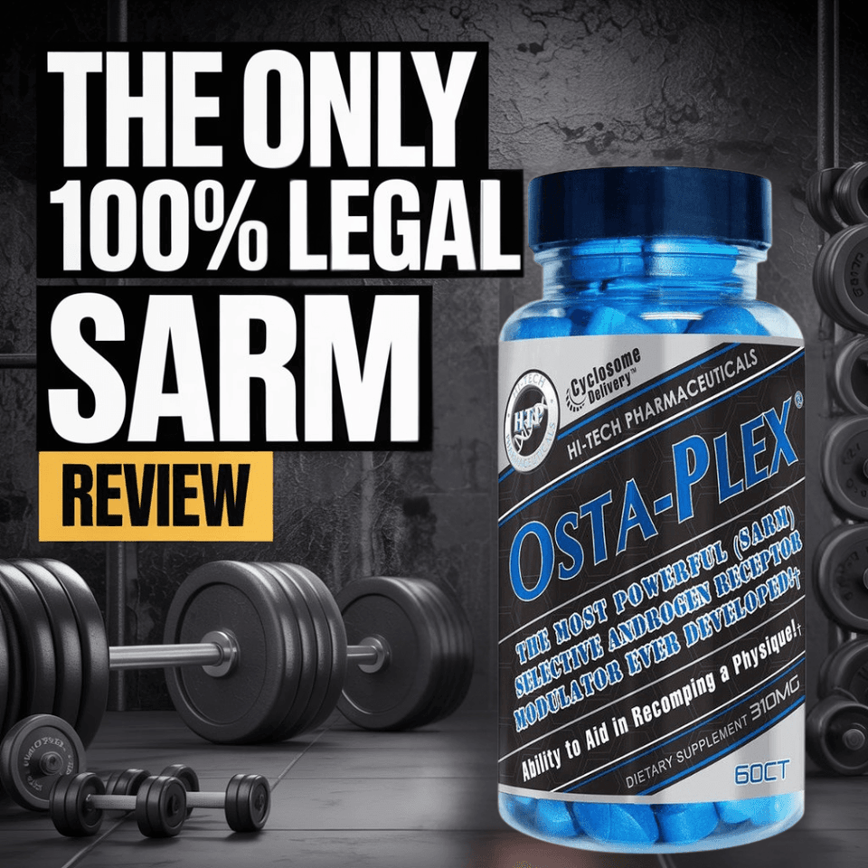 Hi-Tech Osta-Plex: The Only 100% Legal SARM Left on the Market