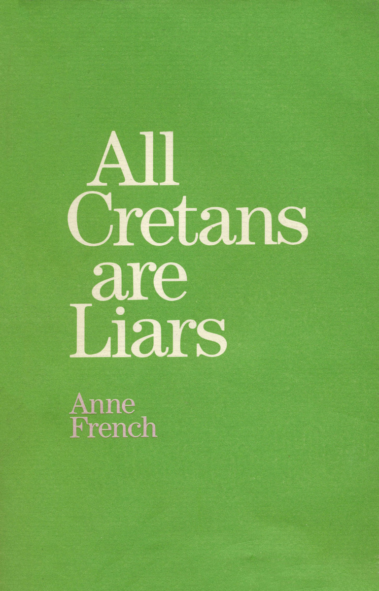 All Cretans are Liars by Anne French
