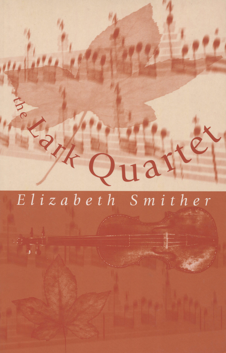 The Lark Quartet by Elizabeth Smither