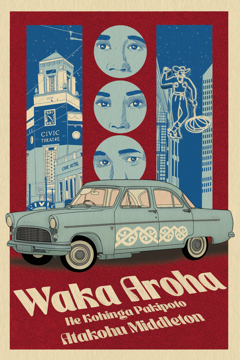 Waka Aroha: He Kohinga Pakipoto, by Atakohu Middleton. Cover design by Huriana Kopeke-Te Aho