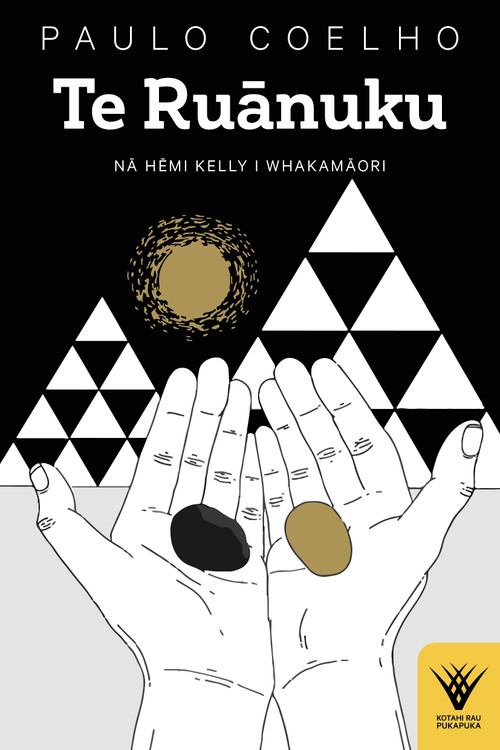 Te Ruānuku. Kotahi Rau Pukapuka 3 [The Alchemist]. Paulo Coelho.  Nā Hēmi Kelly i whakamāori