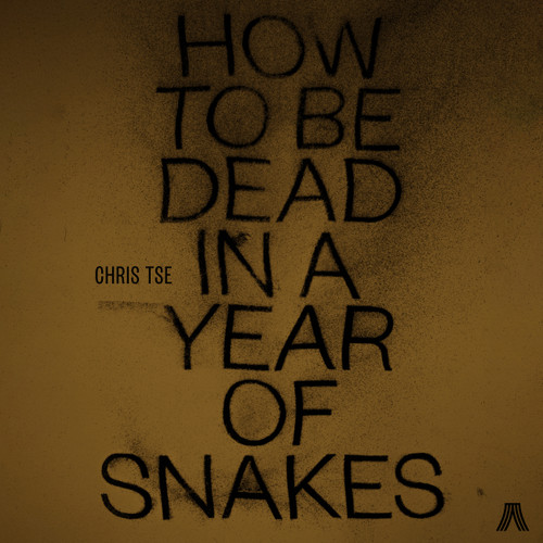 How to be Dead in a Year of Snakes – Audiobook