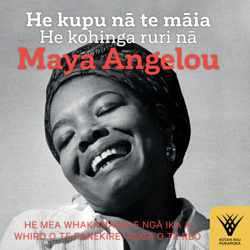He kupu nā te māia: He kohinga ruri nā Maya Angelou – Audiobook
