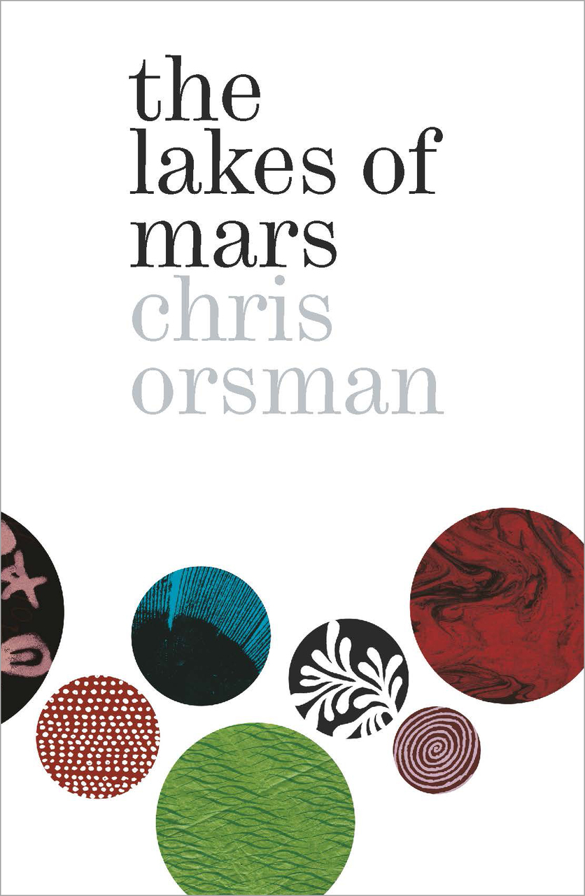 The Lakes of Mars by Chris Orsman - Auckland University Press