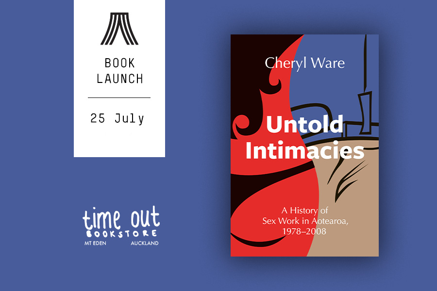 BOOK LAUNCH | Untold Intimacies - Auckland University Press