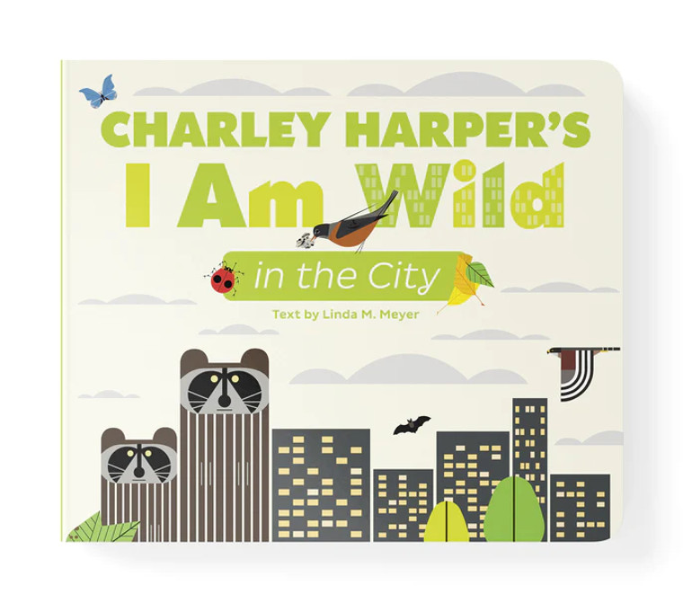 Cover image of Charley Harper's I Am Wild in the City Board Book featuring a number of animals that can be found in urban environments