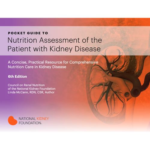 Pocket Guide to Nutrition Assessment of the Patient with Kidney Disease (6th Edition) - Digital Download