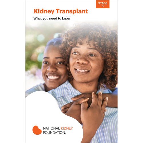 Kidney Transplant - What You Need to Know 25/pk