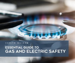 Essential Guide to Gas Safety and Electical Compliance Essential Guide to Gas Safety and Electical Compliance