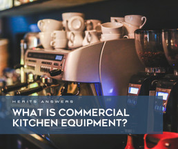 What is Commercial Grade Kitchen Equipment?
