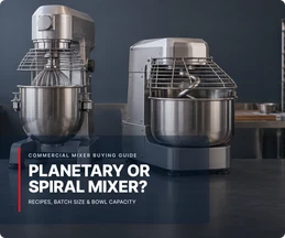 Planetary vs spiral mixers: how to choose the right commercial mixer