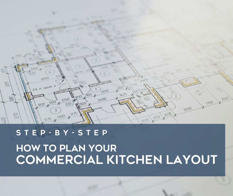 How to plan your commercial kitchen installation and layout - Herits ...