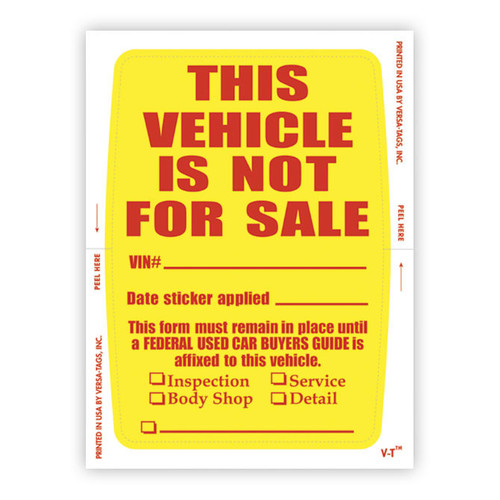 VEHICLE NOT FOR SALE Sticker (VT-815) 4" X 6" - QTY. 250
