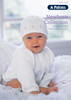 1303 Newborn Collection 8 designs in 3ply, 4ply & 8ply for 0 to 12 months