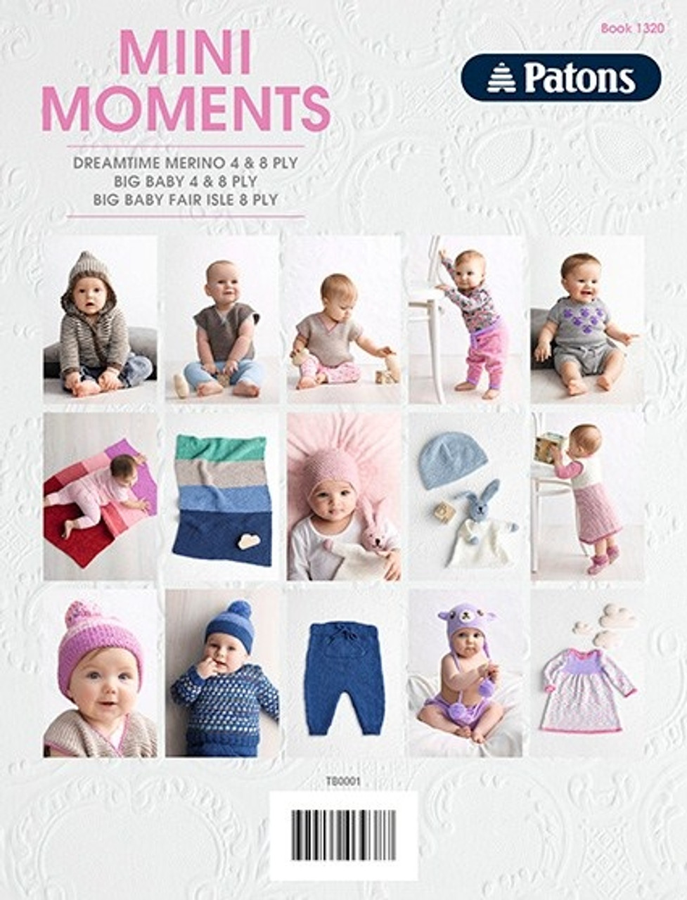 1320 Mini Moments 12 designs in 4 & 8 ply for 0 to 18 months