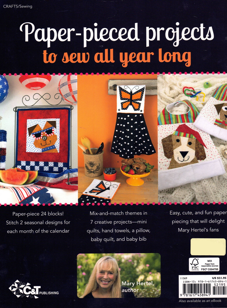 Paper Piecing All Year Round – Mix & Match 24 Blocks, 7 Projects to Sew