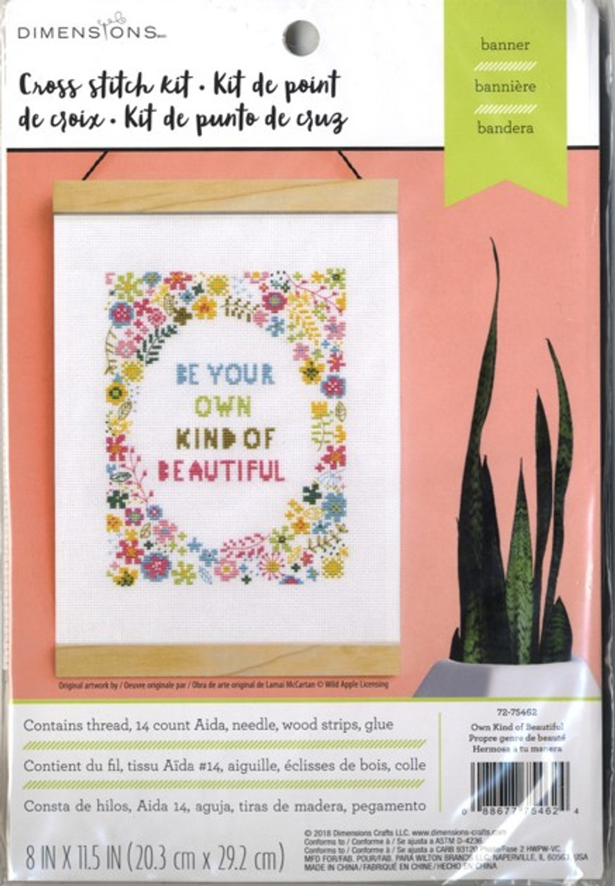 Dimensions Own Kind of Beautiful counted cross-stitch Kit with 14-count aida, needle, threads & wooden hanger - 8" x 11.5" finished