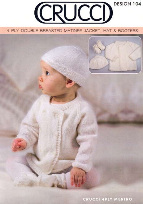104 Baby Double-fronted Jacket, Hat & Booties in 4ply sizes 0 to 12 months Pattern