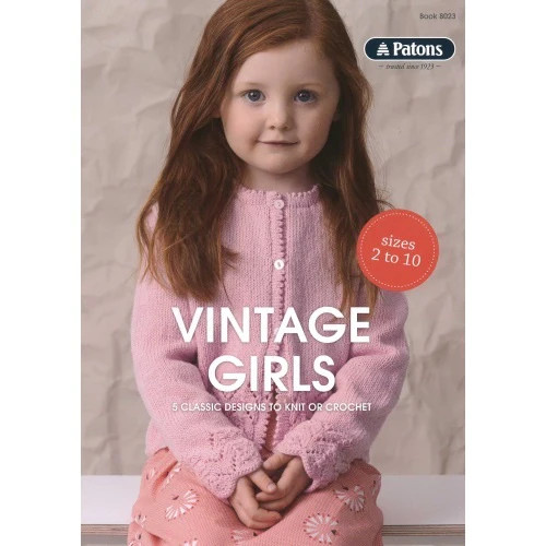 Book 8023 Vintage Girls - 5 classic designs in 5ply &  8ply ages 2  to 10 years