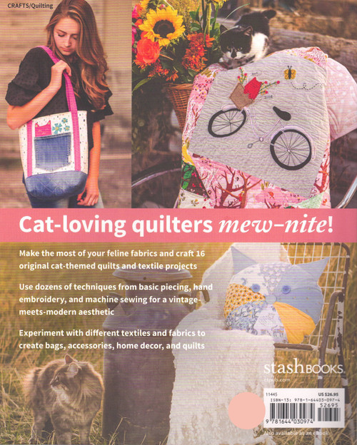 Purr-fect Patchwork - 16 Cat-themed Applique, Embroidery & Quilt Projects by Pamela Jane Morgan
