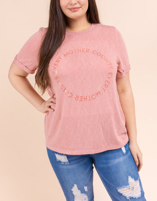 Plus Every Mother Counts Tee