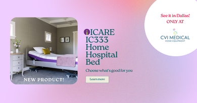 Discover Comfort and Care at Home with the ICARE IC333 Hospital Bed from CVI Medical in Dallas