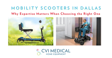 Mobility Scooters in Dallas: Why Expertise Matters When Choosing the Right One 