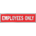 Hy-Ko Employees Only Sign - 2" X 8"