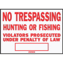 Hy-Ko No Trespassing/Hunting/Fishing Aluminum Sign - 10" X 14"