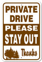 Private Drive Stay Out Sign - 12" X 18"