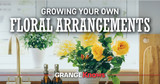 Growing Your Own Floral Arrangements