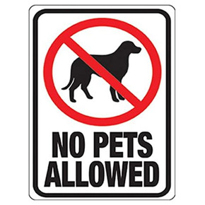 Hy-Ko No Pets Sign - 8-1/2" X 12"