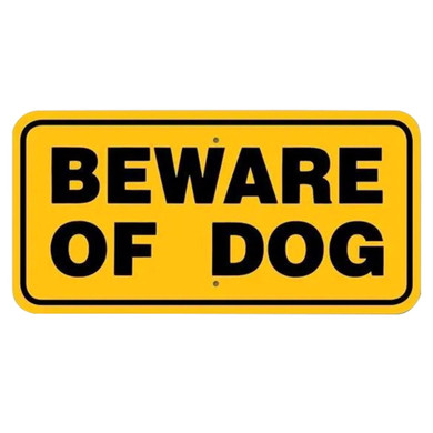 Noble Beasts Graphics Beware Of Dog Sign Aluminum - 6" X 12"