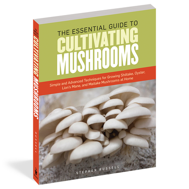 Workman The Essential Guide to Cultivating Mushroom Book